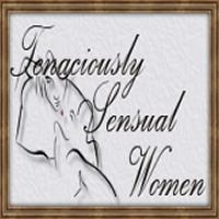 Tenaciously Sensual Women