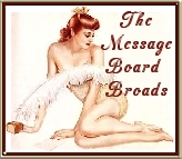 The Message Board Broads